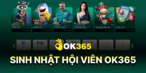 sinh nhật hội viên OK365