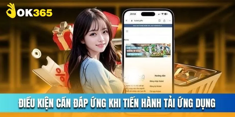 Tổng hợp những lưu ý để tải app OK365 nhanh chóng và hiệu quả