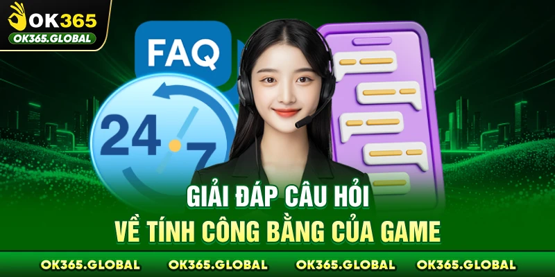 Giải đáp câu hỏi về tính công bằng của game