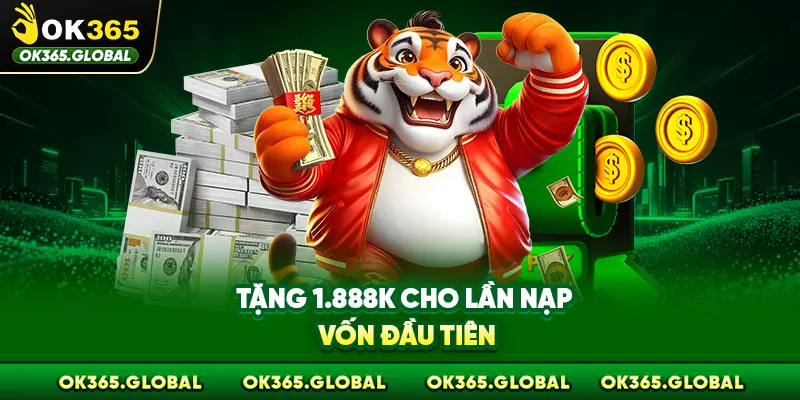 Tặng 1.888k cho lần nạp vốn đầu tiên Tặng 1.888k cho lần nạp vốn đầu tiên