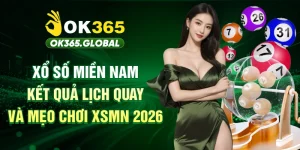 Xổ Số Miền Nam - Kết Quả, Lịch Quay & Mẹo Chơi XSMN 2026